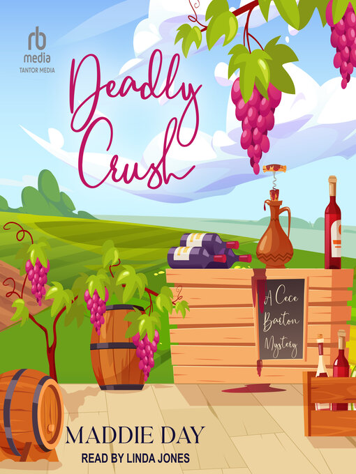 Title details for A Deadly Crush by Maddie Day - Available